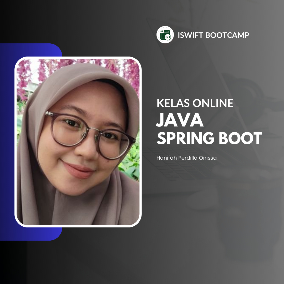 Kelas Java Spring Boot - iSwift Bootcamp