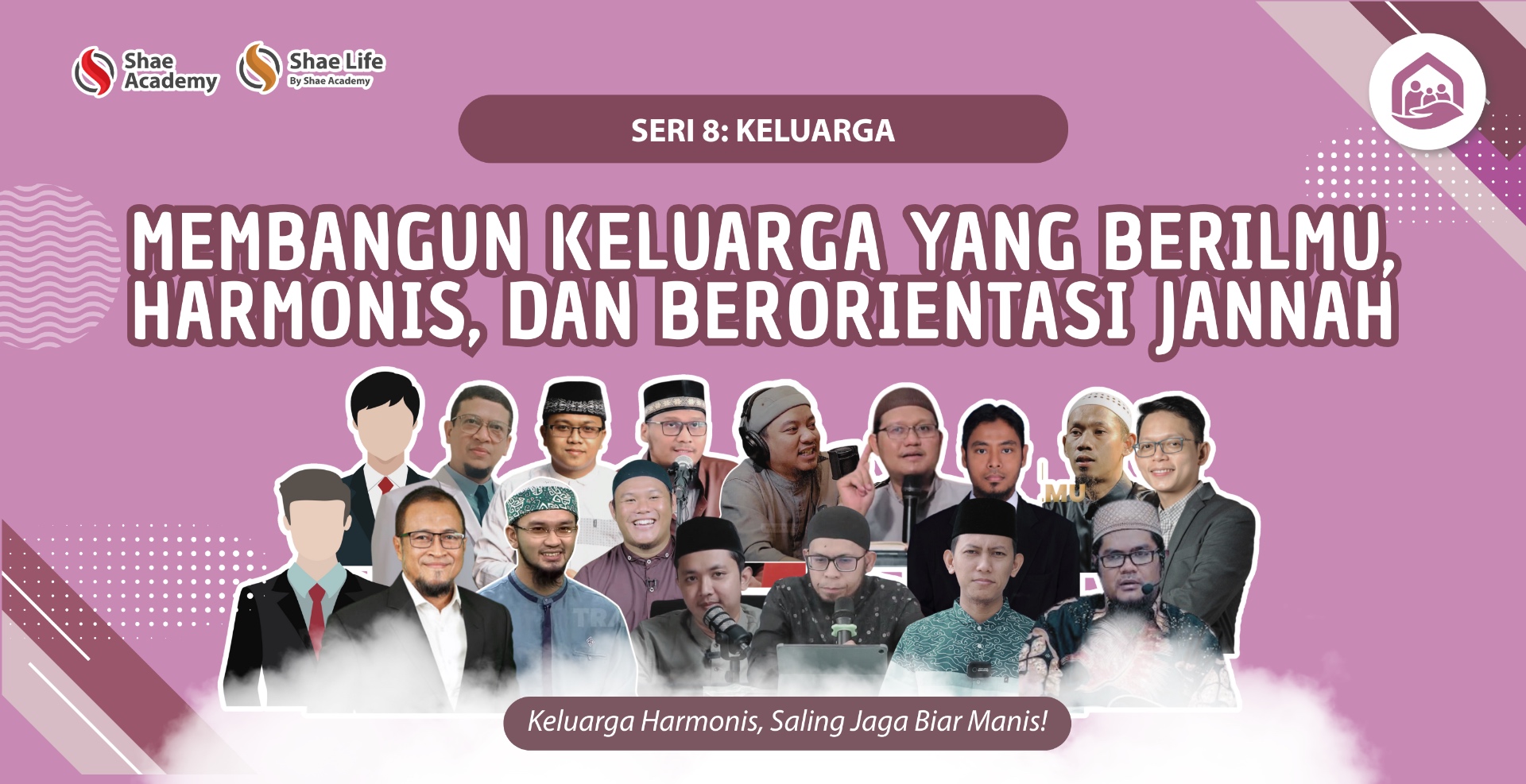 Sekolah Ilmu Kehidupan - Seri 8: Keluarga - All Modul