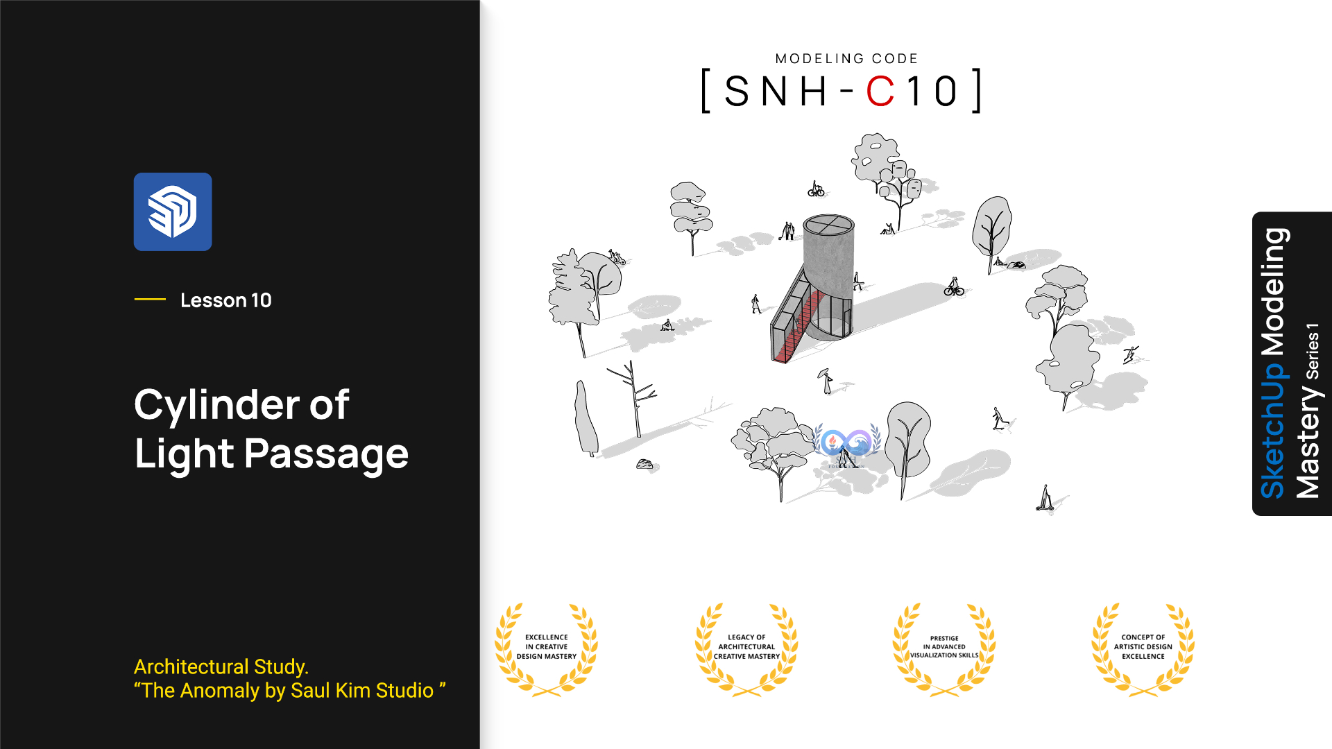 [SNH-C10] - SketchUp Conceptual Modeling Mastery Series 1 - SNH ...
