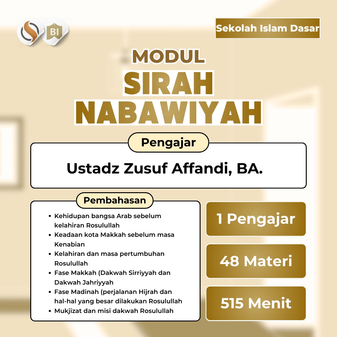 Modul Sekolah Islam Dasar: Sirah Nabawiyah