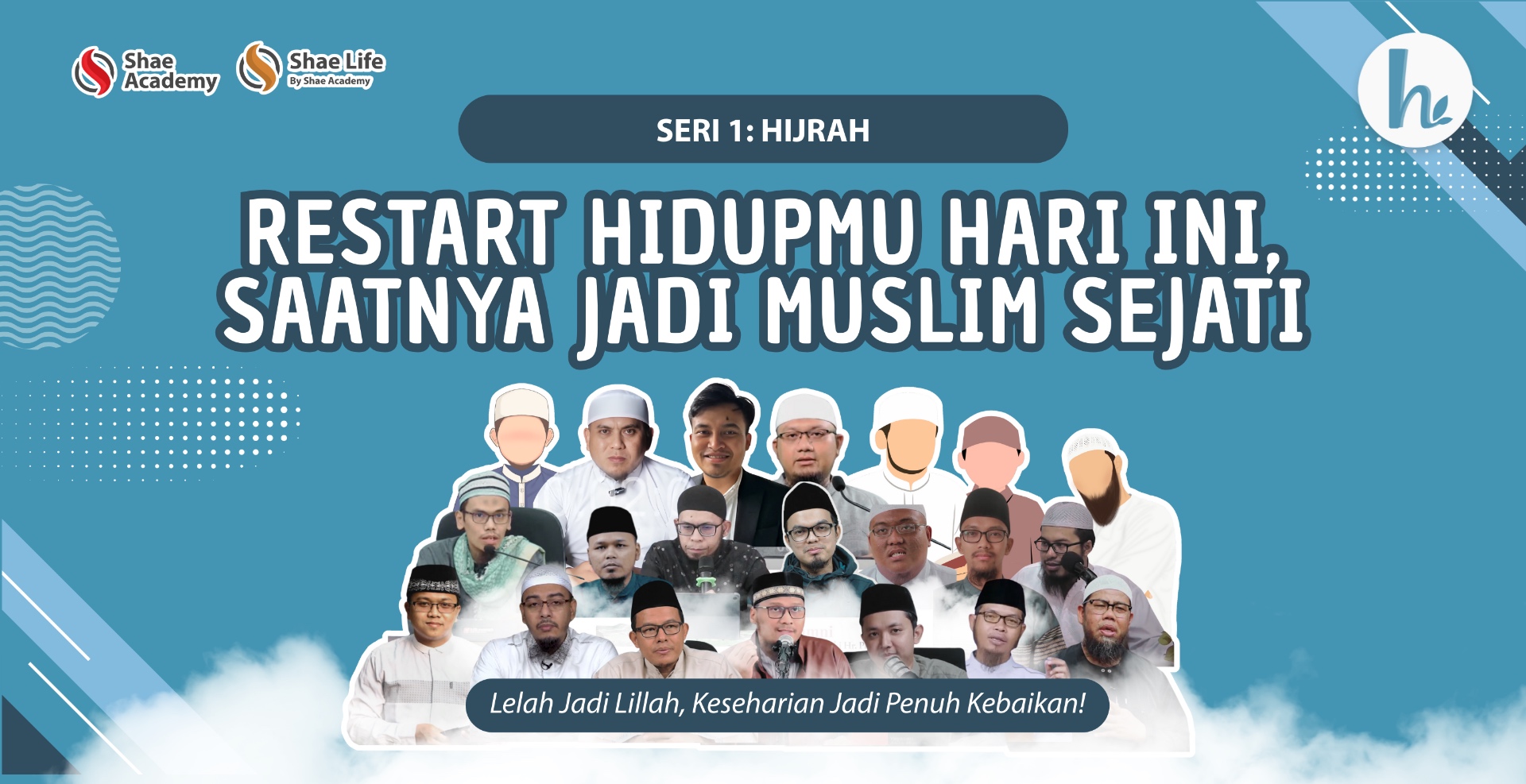 Sekolah Ilmu Kehidupan - Seri 1: Hijrah - All Modul