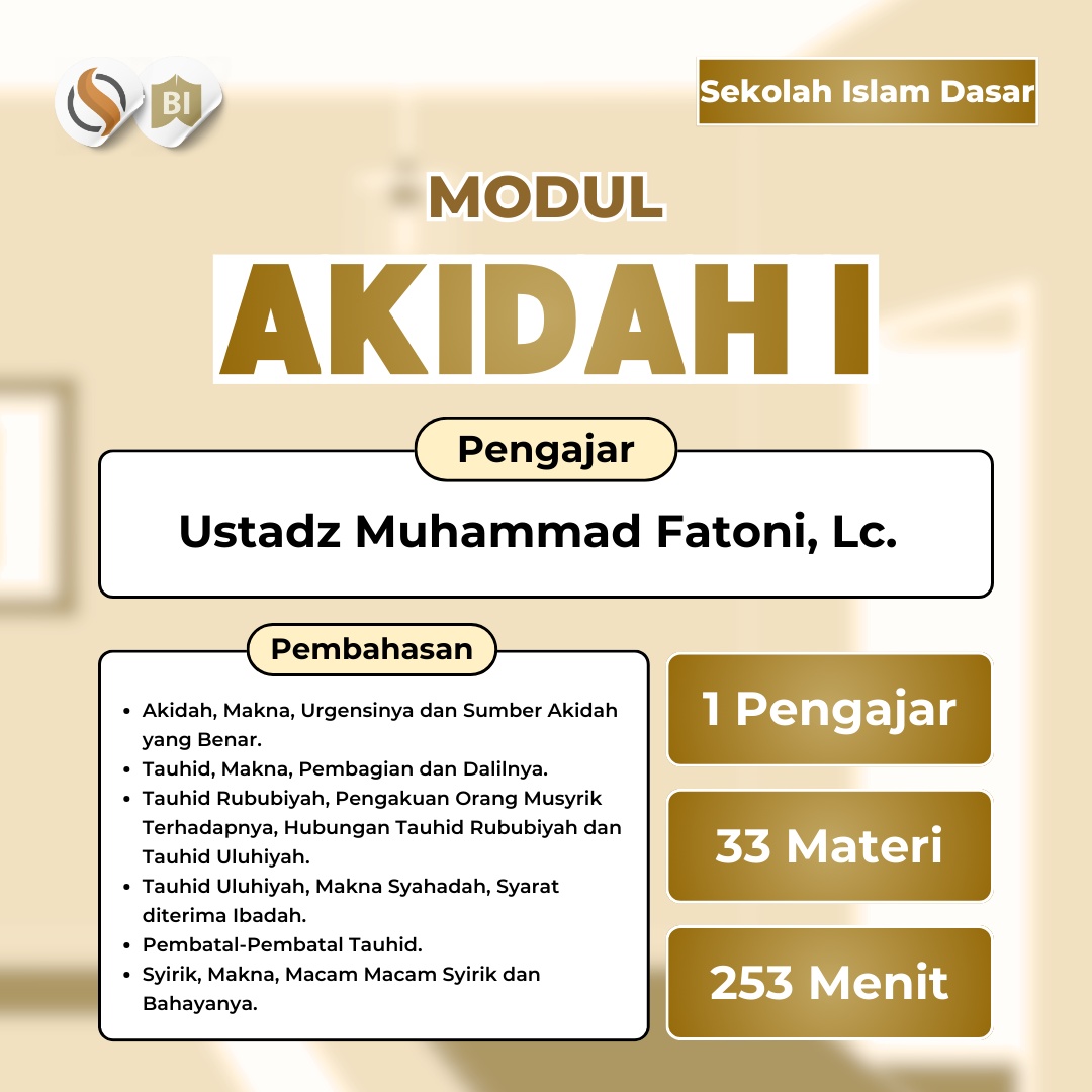 Modul Sekolah Islam Dasar: Akidah I